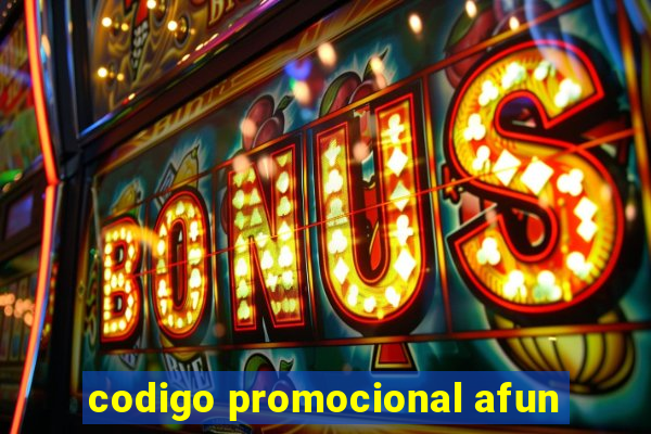 codigo promocional afun